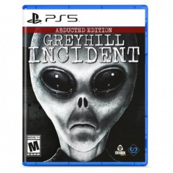 Greyhill Incident : Édition...